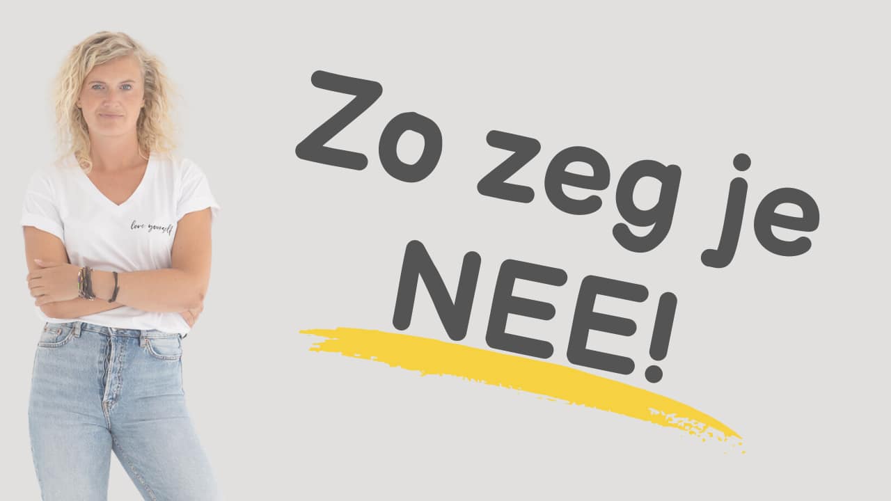 Zo zeg je NEE! En blijf je trouw aan jezelf.