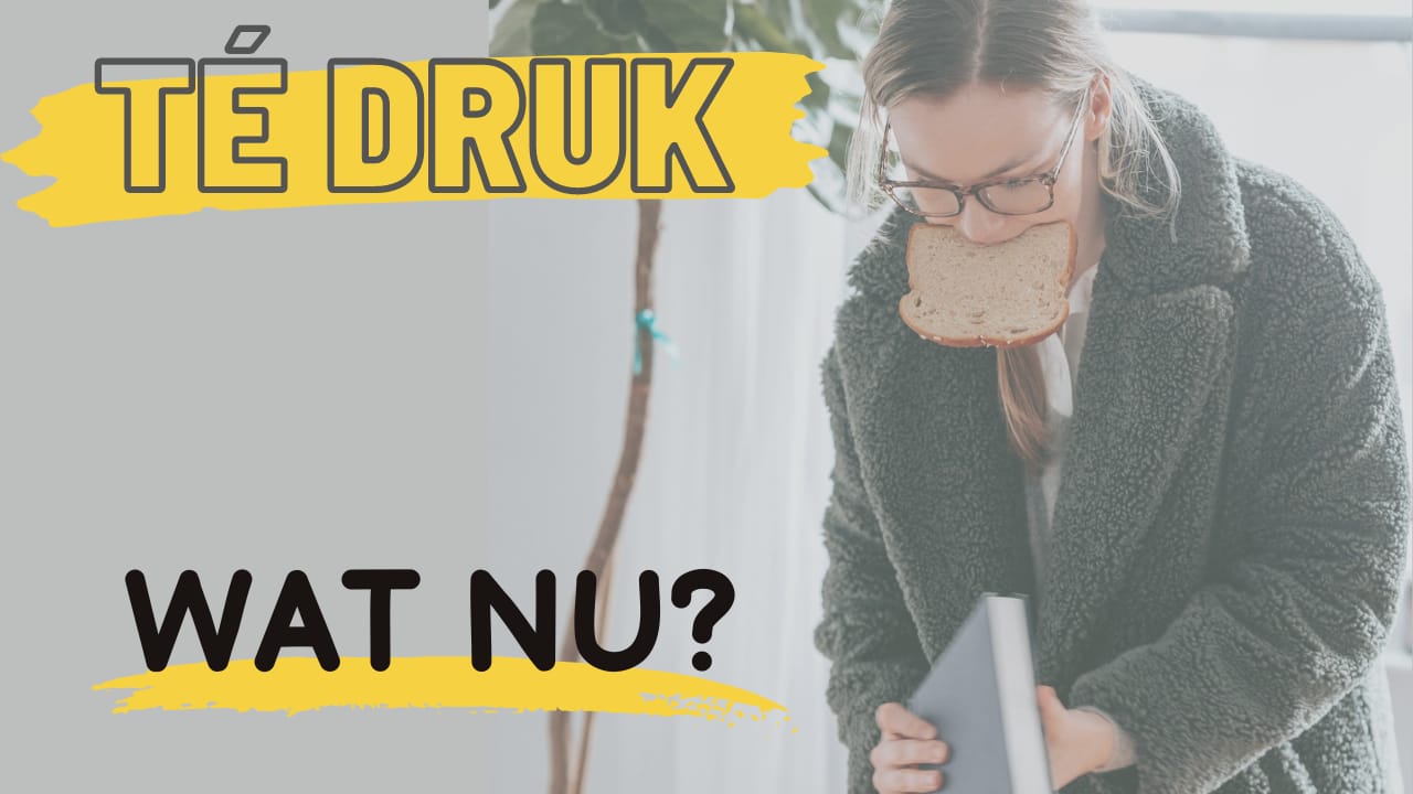 Een Te Drukke Week: Wat Nu?