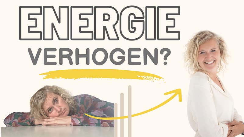 Meer Energie - In Slechts 3 Stappen: BOOST je Vitaliteit en Productiviteit!