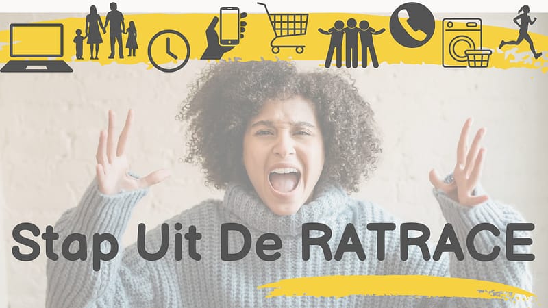 Stap Nu Uit De Ratrace: Terug Naar Soms Even Niks